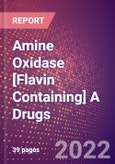 Amine Oxidase [Flavin Containing] A Drugs in Development by Therapy Areas and Indications, Stages, MoA, RoA, Molecule Type and Key Players- Product Image